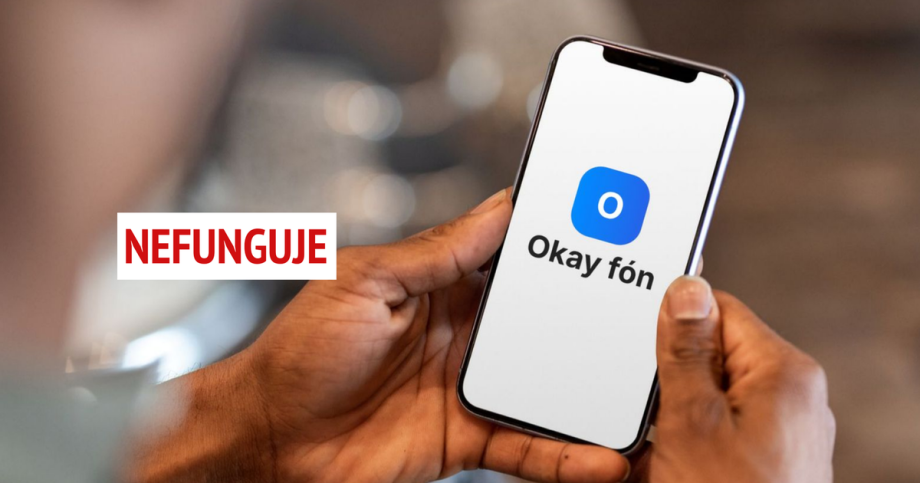 Novy operator Okay fon ma velky problem