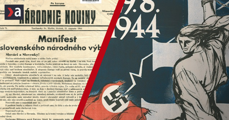 Propaganda vitala nacistov ako priatelov Co sa Slovaci v roku 1944 docitali o povstani