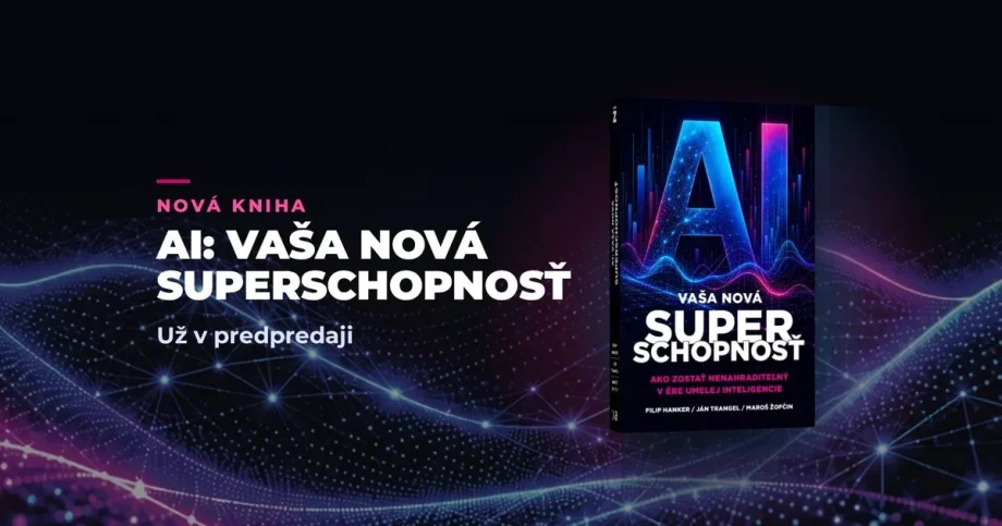 Nová kniha o umelej inteligencii: Prečo je nová superschopnosť nevyhnutná
